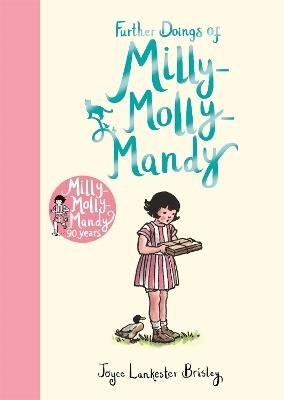 Further Doings of Milly-Molly-Mandy - Joyce Lankester Brisley - cover