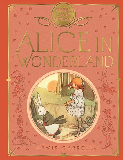 Mabel Lucie Attwell's Alice in Wonderland - Lewis Carroll,Mabel Lucie Attwell - ebook