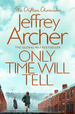 Only Time Will Tell - Jeffrey Archer - cover