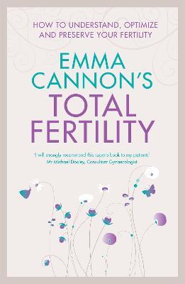 Emma Cannon's Total Fertility - Emma Cannon - cover
