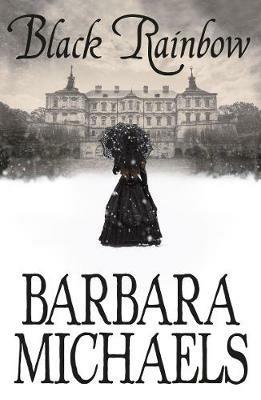 Black Rainbow - Barbara Michaels - cover