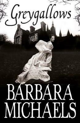 Greygallows - Barbara Michaels - cover