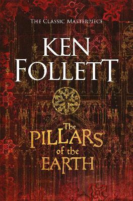 The Pillars of the Earth - Ken Follett - cover