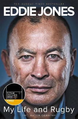 My Life and Rugby: The Autobiography - Eddie Jones - cover