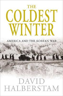 The Coldest Winter - David Halberstam - cover