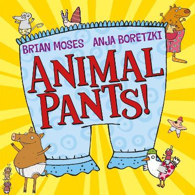 Animal Pants - Brian Moses - cover