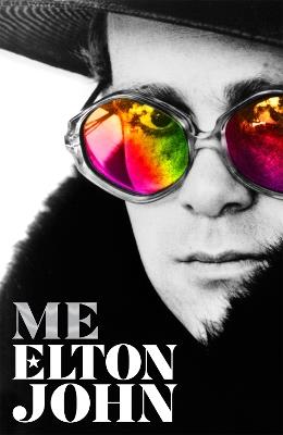 Me: Elton John Official Autobiography - Elton John - cover