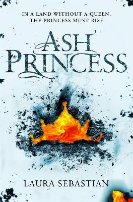 Ash Princess - Laura Sebastian - cover