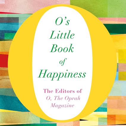 O's Little Book of Happiness