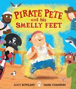 Pirate Pete and His Smelly Feet