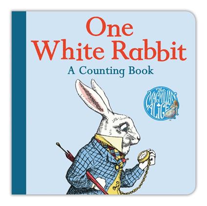 One White Rabbit: A Counting Book - Lewis Carroll - ebook