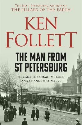 The Man From St Petersburg - Ken Follett - cover