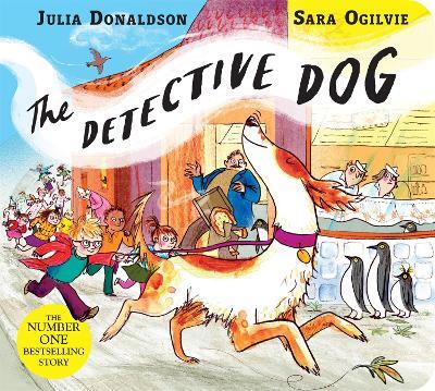 The Detective Dog - Julia Donaldson - cover
