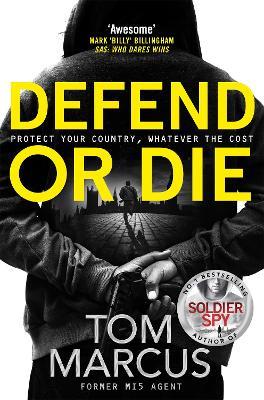Defend or Die - Tom Marcus - cover