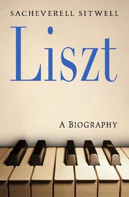 Liszt - Sacheverell Sitwell - cover