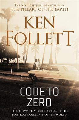 Code to Zero - Ken Follett - cover