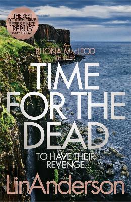 Time for the Dead - Lin Anderson - cover