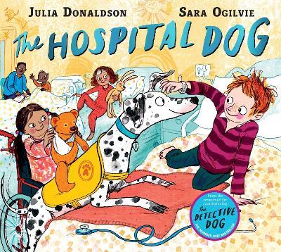 The Hospital Dog - Julia Donaldson - cover