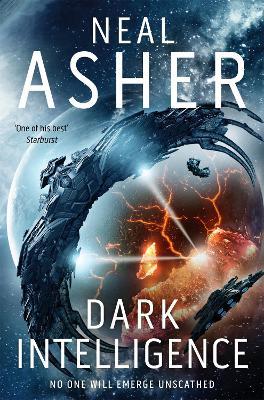 Dark Intelligence - Neal Asher - cover