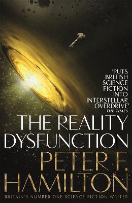 The Reality Dysfunction - Peter F. Hamilton - cover