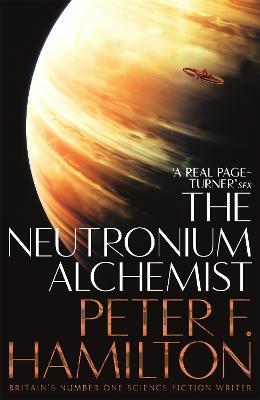 The Neutronium Alchemist - Peter F. Hamilton - cover