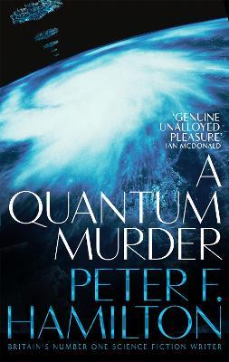 A Quantum Murder - Peter F. Hamilton - cover