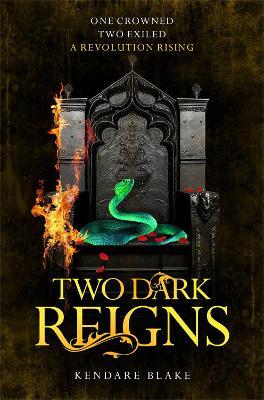 Two Dark Reigns - Kendare Blake - cover