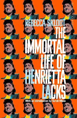 The Immortal Life of Henrietta Lacks - Rebecca Skloot - cover