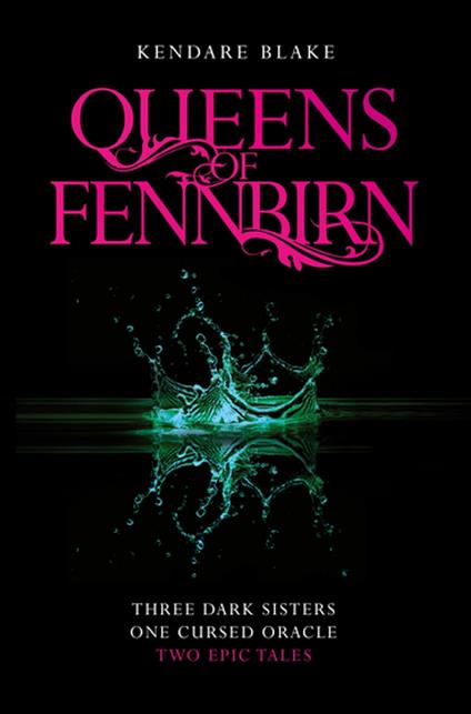 Queens of Fennbirn - Kendare Blake - ebook
