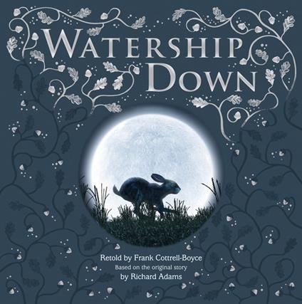 Watership Down - Macmillan Adult's Books,Macmillan Children's Books,Frank Cottrell Boyce - ebook