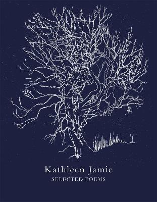 Selected Poems - Kathleen Jamie - cover