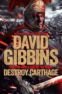 Total War Rome: Destroy Carthage - David Gibbins - cover