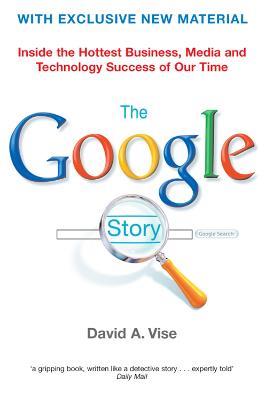 The Google Story - David A. Vise - cover