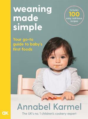 Weaning Made Simple - Annabel Karmel - cover