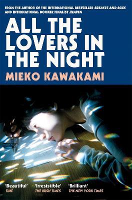 All The Lovers In The Night - Mieko Kawakami - cover