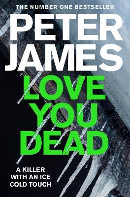 Love You Dead - Peter James - cover