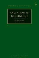 Causation in Negligence - Sarah Green - cover