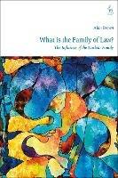 What is The Family of Law?: The Influence of the Nuclear Family - Alan Brown - cover