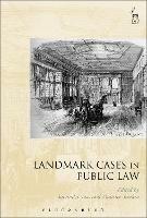 Landmark Cases in Public Law
