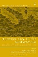 Exceptions from EU Free Movement Law: Derogation, Justification and Proportionality - cover
