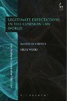 Legitimate Expectations in the Common Law World - cover