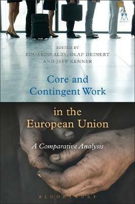 Core and Contingent Work in the European Union: A Comparative Analysis - cover