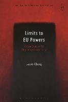 Limits to EU Powers: A Case Study of EU Regulatory Criminal Law - Jacob Öberg - cover