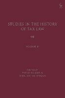 Studies in the History of Tax Law, Volume 10 - cover