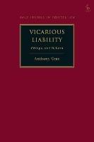 Vicarious Liability: Critique and Reform - Anthony Gray - cover