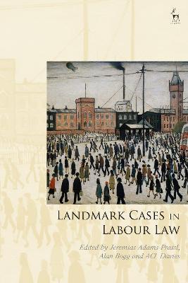 Landmark Cases in Labour Law - cover