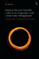 Internet Service Provider Liability for Copyright and Trade Mark Infringement: Towards an EU Co-Regulatory Framework - Zoi Krokida - cover