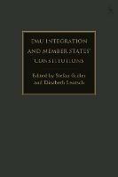 EMU Integration and Member States’ Constitutions - cover
