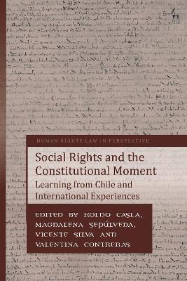 Social Rights and the Constitutional Moment: Learning from Chile and International Experiences - cover