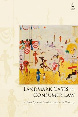 Landmark Cases in Consumer Law - cover